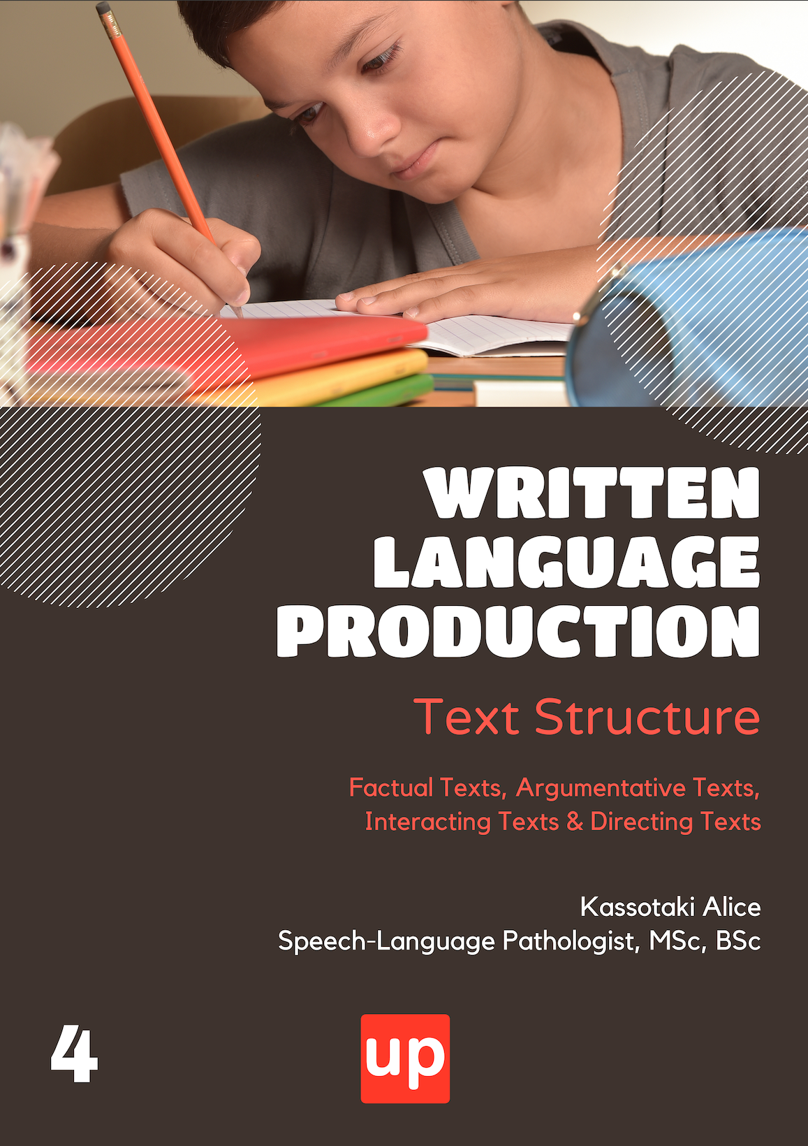 Written Language Production | TEXT STRUCTURE, Part B