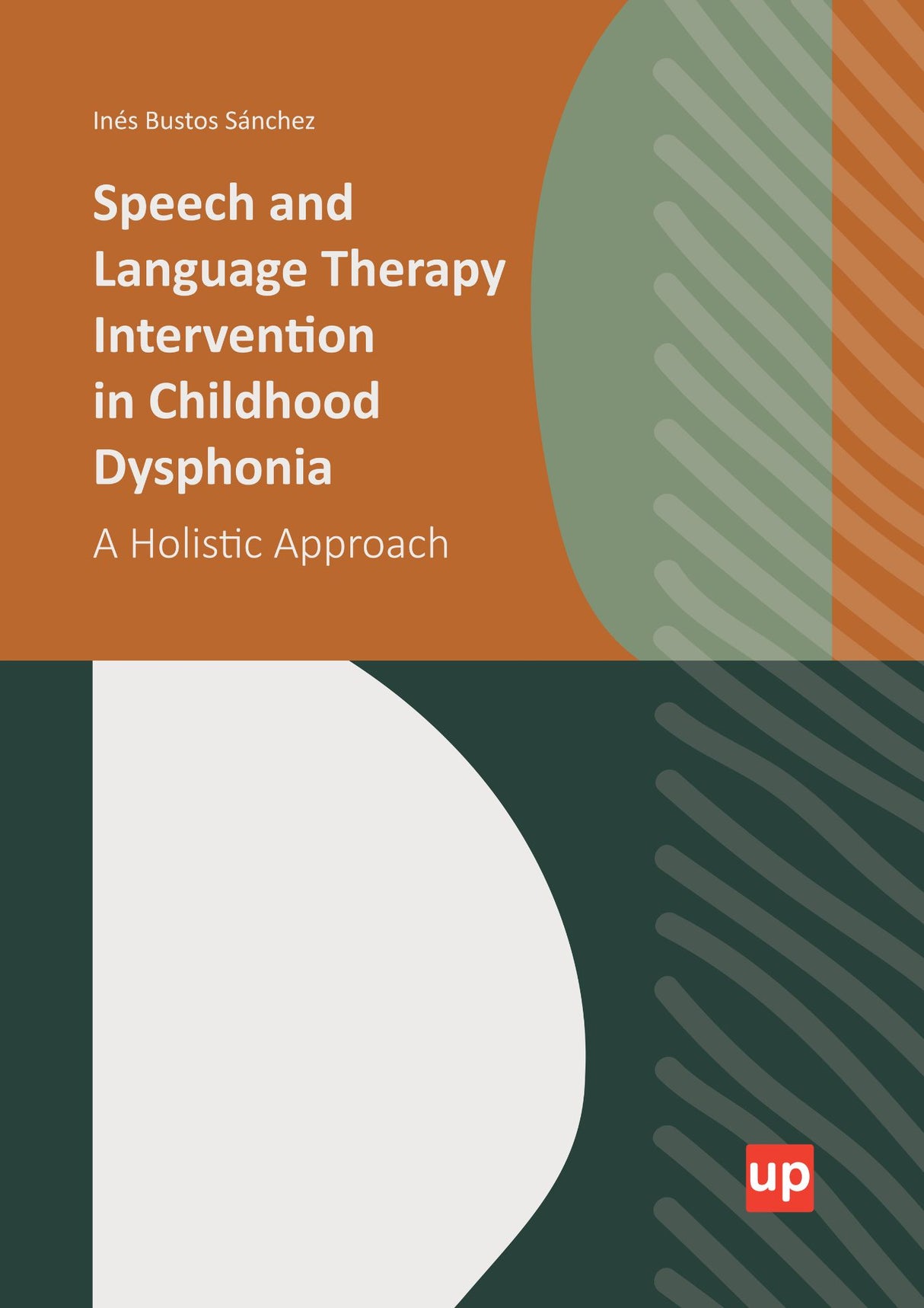 Speech and Language Therapy Intervention in Childhood Dysphonia
