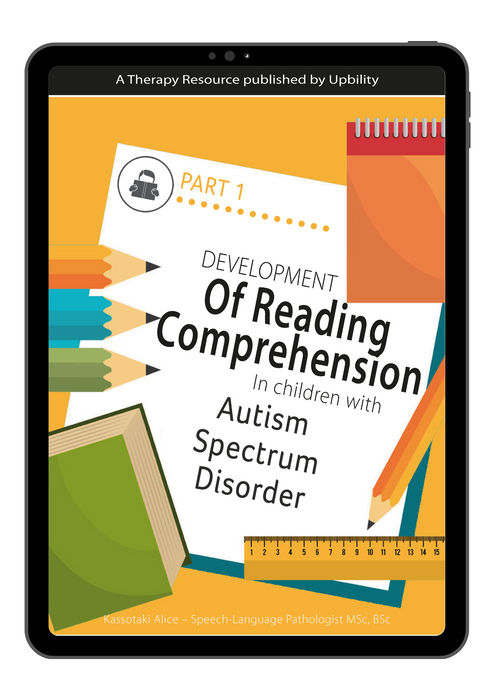 Developing Reading Comprehension in Children with Autism Spectrum Disorder - PART 1