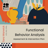 ONLINE COURSE | Functional Behavior Analysis: Assessment & Intervention Plan