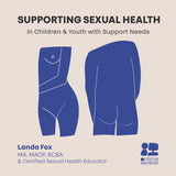 ONLINE COURSE | Supporting Sexual Health in Children & Youth with Support Needs
