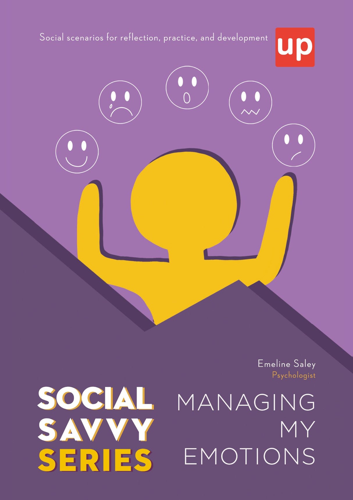 Social Savvy Series - Managing my Emotions