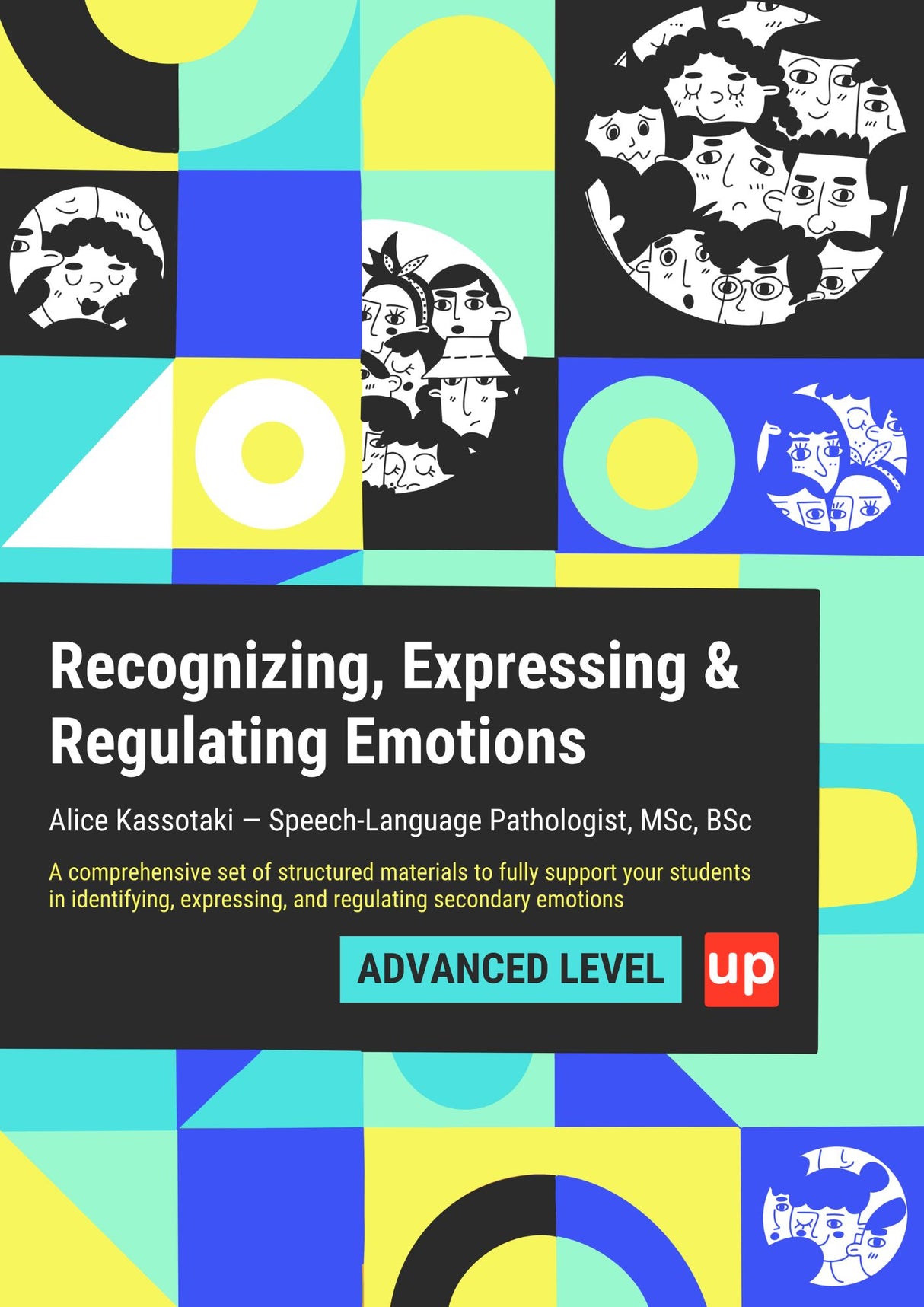 Recognizing, Expressing & Regulating Emotions | ADVANCED LEVEL (Revised Edition)