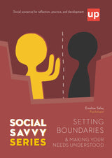 Social Savvy Series - Setting Boundaries and Making Your Needs Understood