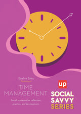 Social Savvy Series - Time Management