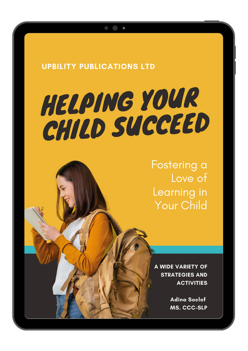 Helping Your Child Succeed: Fostering a Love of Learning in Your Child