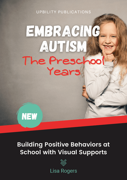 embracing-autism-the-preschool-years-building-positive-behaviors-at-school-with-visual-supports